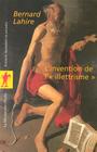 Couverture du livre L'invention de l'illetrisme - LAHIRE BERNARD - 9782707145925