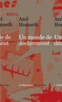 Couverture du livre Un monde de déchirements - HONNETH AXEL - 9782707158574