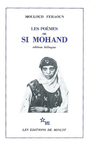 Couverture du livre Les poèmes de Si Mohand - FERAOUN MOULOUD - 9782707301154