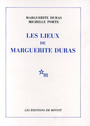 Couverture du livre Lieux de Marguerite Duras (Les) - Duras Marguerite & Porte M. - 9782707302038