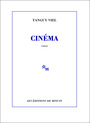 Couverture du livre Cinema - VIEL TANGUY - 9782707316707