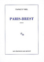 Couverture du livre Paris-Brest - VIEL TANGUY - 9782707320636
