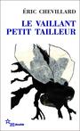 Couverture du livre Vaillant petit tailleur (le) - Chevillard Éric - 9782707321510