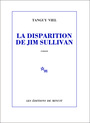 Couverture du livre Disparition de Jim Sullivan (La) - VIEL TANGUY - 9782707322944