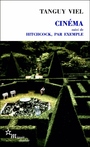 Couverture du livre Cinéma suivi de Hitchcock, par exemple - VIEL TANGUY - 9782707344397