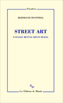 Couverture du livre Street art Paysage mental, récit mural - WESTPHAL BERTRAND - 9782707358004