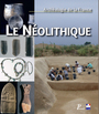 Couverture du livre Le Néolithique - COLLECTIF - 9782708408012