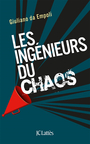 Couverture du livre Ingénieurs du chaos (Les) - Da Empoli Giuliano - 9782709672689