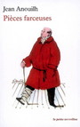 Couverture du livre Pieces farceuses - ANOUILH JEAN - 9782710330455