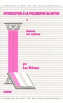 Couverture du livre Introduction à la philosophie des mythes: Sauver les mythes - BRISSON LUC - 9782711617616
