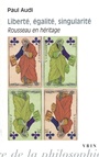 Couverture du livre Liberté, égalité, singularité - AUDI PAUL - 9782711630165