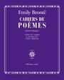 Couverture du livre Cahiers de poèmes - Brontë Emily - 9782714313911