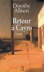 Couverture du livre Retour a cayro - ALLISON DOROTHY - 9782714436177