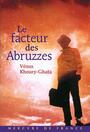 Couverture du livre Facteur des Abruzzes (Le) - Khoury-Ghata Vénus - 9782715232617