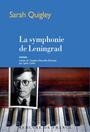 Couverture du livre Symphonie de Leningrad (La) - Quigley Sarah - 9782715232952