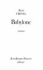 Couverture du livre Babylone - CREVEL RENE - 9782720200335