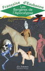 Couverture du livre Bergères de l'apocalypse (Les) - Eaubonne Françoise d' - 9782721009487