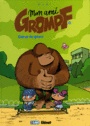 Couverture du livre Mon ami Grompf 3: Coeur de géant - Nob - 9782723460071
