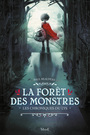 Couverture du livre La forêt des monstres - Beaupère Paul - 9782728920112