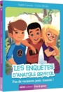 Couverture du livre Pas de vacances pour Anatole ! - Laroche Sophie - 9782733869895