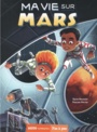 Couverture du livre Ma vie sur Mars - BAUSSIER SYLVIE - 9782733877326