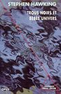 Couverture du livre Trous noirs et bebes univers - HAWKING STEPHEN - 9782738103369