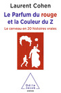 Couverture du livre Parfum du rouge et la couleur du Z (Le) - COHEN LAURENT - 9782738148711