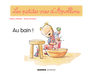 Couverture du livre Apolline - Au bain ! - DUFRESNE DIDIER - 9782740436981