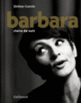 Couverture du livre Barbara, claire de nuit - Garcin Jérôme - 9782742450602