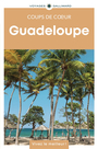 Couverture du livre Guadeloupe - Gallimard loisirs - 9782742469284
