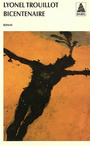 Couverture du livre Bicentenaire - TROUILLOT LYONEL - 9782742760152