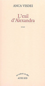 Couverture du livre L'exil d'alexandra - VISDEI ANCA - 9782742775415