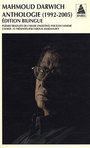 Couverture du livre Anthologie (1992-2005) - DARWICH MAHMOUD - 9782742781171