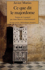 Couverture du livre Ce que dit le majordome - MARIAS JAVIER - 9782743603120