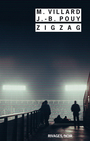 Couverture du livre Zigzag - POUY JEAN-BERNARD - 9782743621315