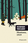 Couverture du livre Montana, 1919 - MACLEAN NORMAN - 9782743641429