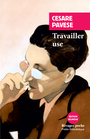 Couverture du livre Travailler use - PAVESE CESARE - 9782743651985