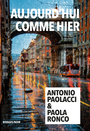 Couverture du livre Aujourd'hui comme hier - Ronco Paola - 9782743669980