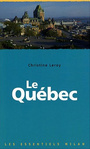 Couverture du livre Le quebec - LEROY CHRISTINE - 9782745931900