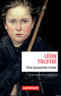 Couverture du livre Une paysanne russe (Nouvelle traduction) - Tolstoï Lev Nikolaïevitch - 9782746744158