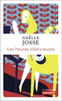 Couverture du livre Heures silencieuses (Les) - Josse Gaëlle - 9782746751545