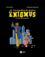 Couverture du livre Enquêtes du docteur Enigmus (Les) Volume 1, Le club des assassins - MARTIN PAUL - 9782747055512