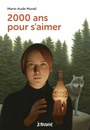Couverture du livre 2.000 ans pour s'aimer - MURAIL MARIE-AUDE - 9782747098250