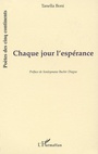 Couverture du livre CHAQUE JOUR L'ESPÉRANCE - BONI TANELLA - 9782747518031