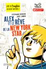 Couverture du livre Alex et le reve de la new york star - LAMAR JAKE - 9782748516951