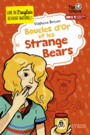 Couverture du livre Boucles d'or et les strange bears - Benson Stéphanie - 9782748517095