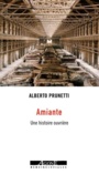 Couverture du livre Amianto: une histoire ouvrière - Prunetti Alberto - 9782748903799
