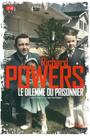 Couverture du livre Dilemme du prisonnier (Le) - POWERS RICHARD - 9782749128429