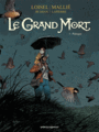 Couverture du livre Grand mort (Le) 5: Panique - Loisel - 9782749307800
