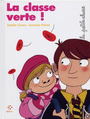 Couverture du livre Petite classe (La) Classe verte ! (La) - Graux Amélie - 9782751000904
